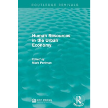Human Resources in the Urban Economy Paperback Book