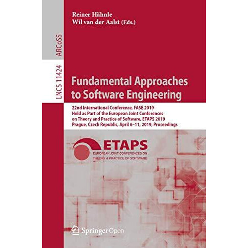 Fundamental Approaches to Software Engineering 22nd International Conf