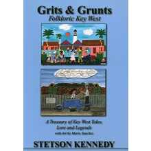 Grits Grunts by Stetson Kennedy Hardcover Book