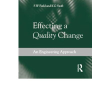 Effecting a Quality Change by S W Field Paperback Book