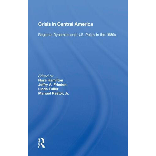 CRISIS in Central America Hardcover Book