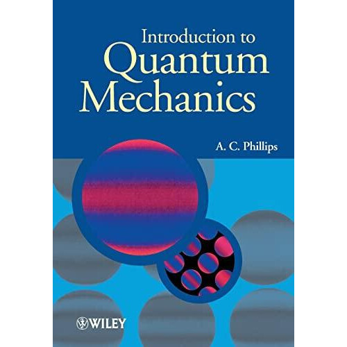 Introduction to Quantum Mechanics by A. C. University of Manchester Ph