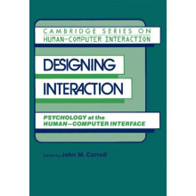 Designing Interaction Psychology at the HumanComputer Interface Paperb