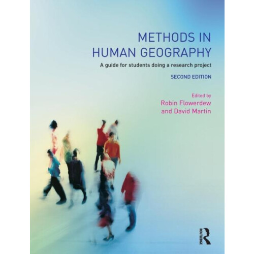 Methods in Human Geography A guide for students doing a research proje