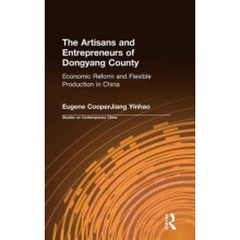 The Artisans and Entrepreneurs of Dongyang County Economic Reform and