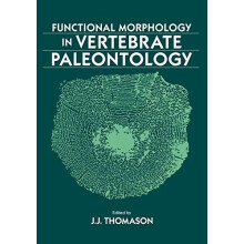 Functional Morphology in Vertebrate Paleontology Paperback Book
