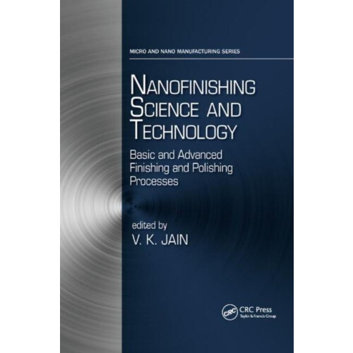 Nanofinishing Science and Technology Paperback Book