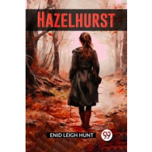 Hazelhurst by Enid Leigh Hunt Paperback Book