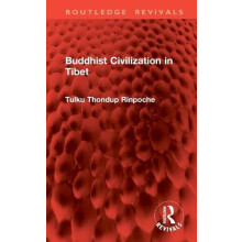 Buddhist Civilization in Tibet by Tulku Thondup Rinpoche Hardcover Boo