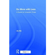 Do More with Less by Uly Ma Hardcover Book