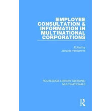 Employee Consultation and Information in Multinational Corporations Ha