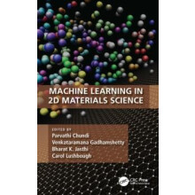 Machine Learning in 2D Materials Science Paperback Book