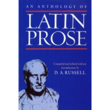 An Anthology of Latin Prose by D. A. Russell Paperback Book