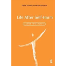Life After SelfHarm by Kate Davidson Hardcover Book