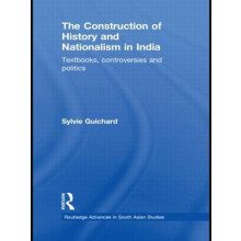 The Construction of History and Nationalism in India Textbooks Controv
