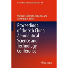 Proceedings of the 5th China Aeronautical Science and Technology Confe