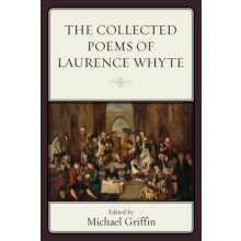 Collected Poems of Laurence Whyte Hardcover Book