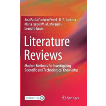 Literature Reviews Modern Methods for Investigating Scientific and Tec