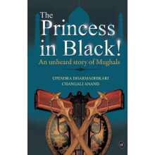 The Princess in Black by Upendra Dharmadhikari Paperback Book