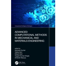 Advanced Computational Methods in Mechanical and Materials Engineering