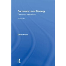 Corporate Level Strategy Theory and Applications by Olivier Furrer Har