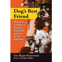 Dogs Best Friend Will Judy Founder of National Dog Week and Dog World