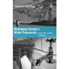 Managing Europes Water Resources Twentyfirst Century Challenges by Cha