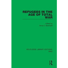 Refugees in the Age of Total War Hardcover Book