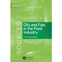 Oils and Fats in the Food Industry by Frank Gunstone Paperback Book