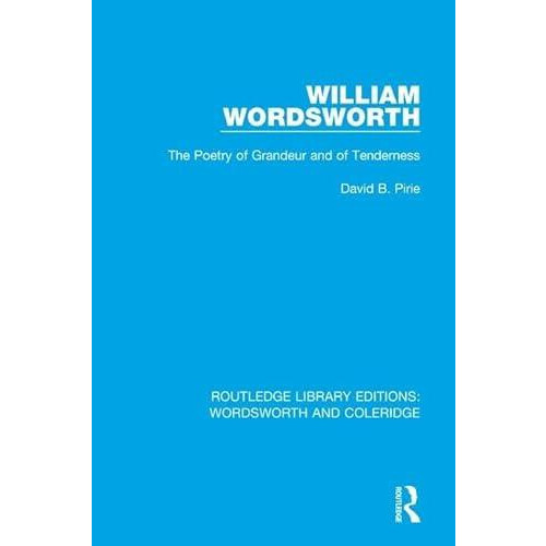 William Wordsworth by David B. Pirie Hardcover Book