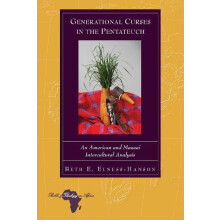 Generational Curses in the Pentateuch An American and Maasai Intercult