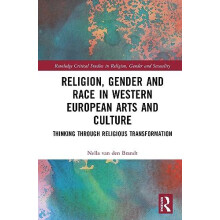 Religion Gender and Race in Western European Arts and Culture Thinking