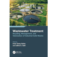 Wastewater Treatment Recycling Management and Valorization of Industri