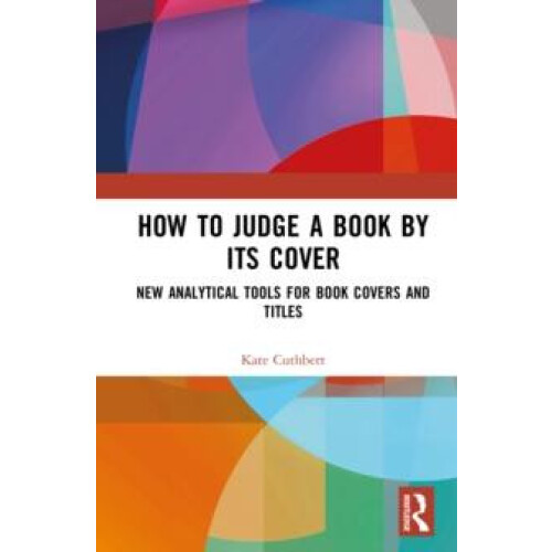 How to Judge a Book by its Cover New Analytical Tools for Book Covers