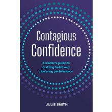 Contagious Confidence by Julie Smith Hardcover Book