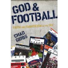 The God and Football Softcover by Chad Gibbs Paperback Book