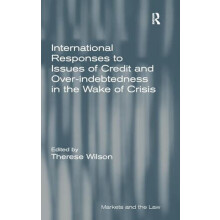 International Responses to Issues of Credit and Overindebtedness in th