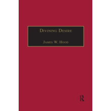 Divining Desire Tennyson and the Poetics of Transcendence by James W.
