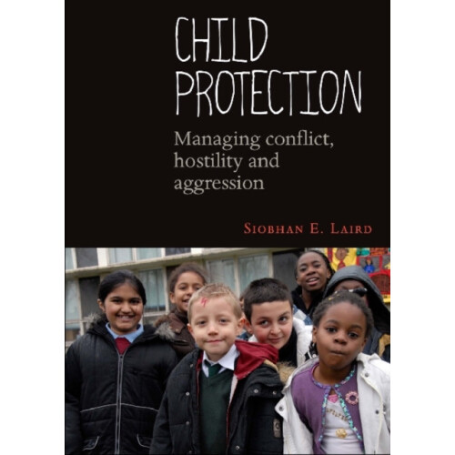 Child protection by Siobhan E. Laird Paperback Book