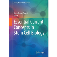 Essential Current Concepts in Stem Cell Biology Paperback Book