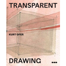 Transparent Drawing by Kurt Ofer Paperback Book