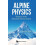 ALPINE PHYSICS SCIENCE IN THE MOUNTAIN ENVIRONMENT by FARAONI VALERIO 1