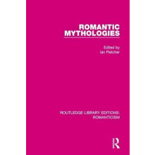 Romantic Mythologies Hardcover Book