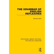 Grammar of English Reflexives by Michael Helke Hardcover Book