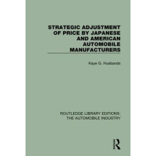 Strategic Adjustment of Price by Japanese and American Automobile Manu