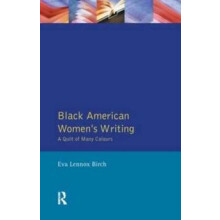 Black American Womens Writings by Eva Lennox Birch Hardcover Book