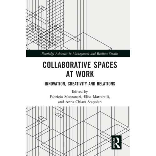 Collaborative Spaces at Work Innovation Creativity and Relations Paper
