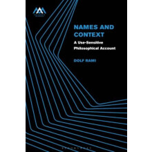 Names and Context A UseSensitive Philosophical Account by Dolf Rami Pa