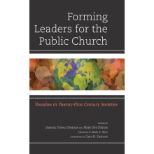 Forming Leaders for the Public Church Vocation in TwentyFirst Century