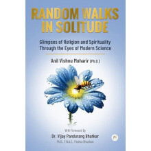 Random Walks In Solitude by Anil Vishnu Moharir Paperback Book